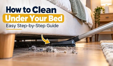 How to Clean Under Your Bed